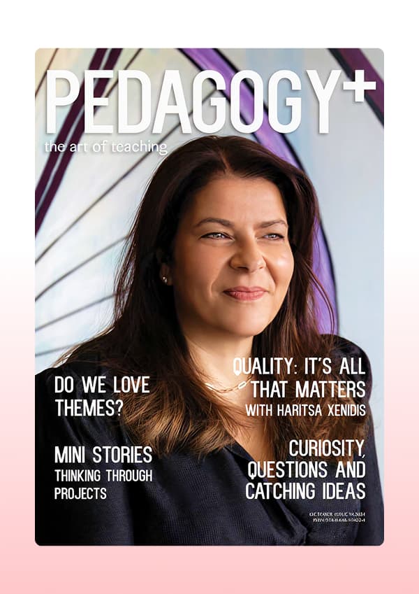Pedagogy+ Magazine ISSUE 18 - OCTOBER 2024 cover image