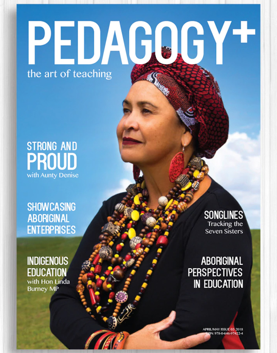 Pedagogy+ Magazine ISSUE 03 APRL/MAY 2018