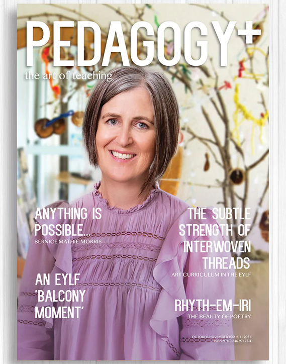 Pedagogy+ Magazine ISSUE 11 – OCTOBER/NOVEMBER 2021