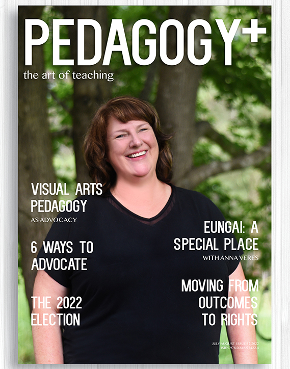 Pedagogy+ Magazine ISSUE 12 – JULY/AUGUST 2022